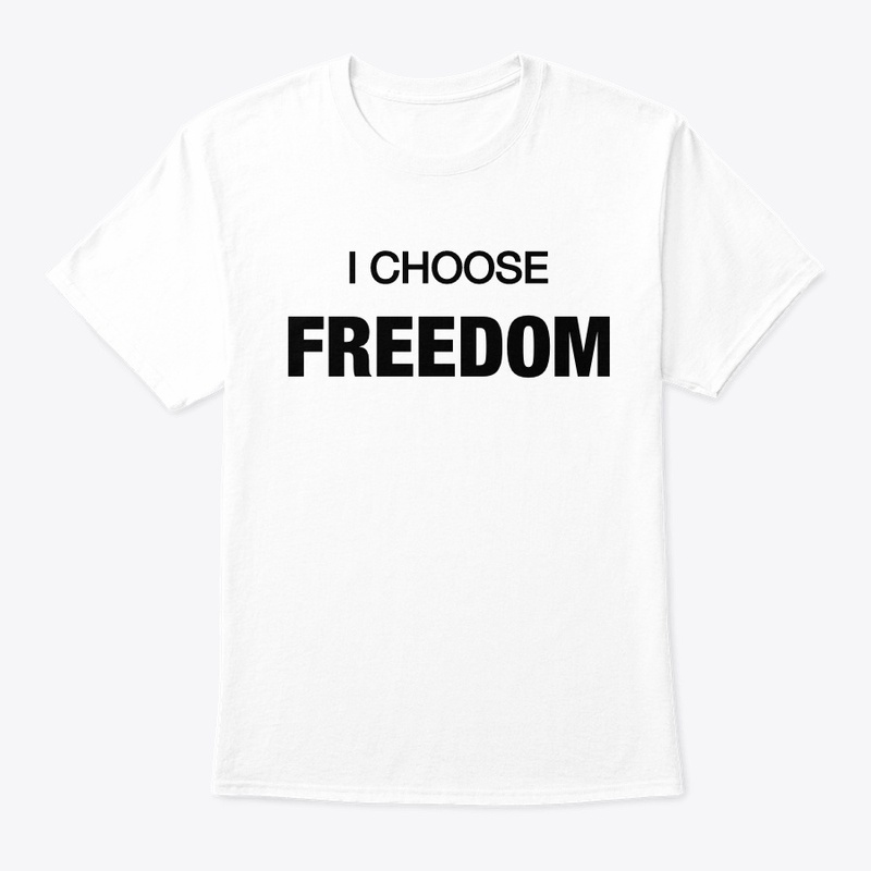 I Choose Freedom