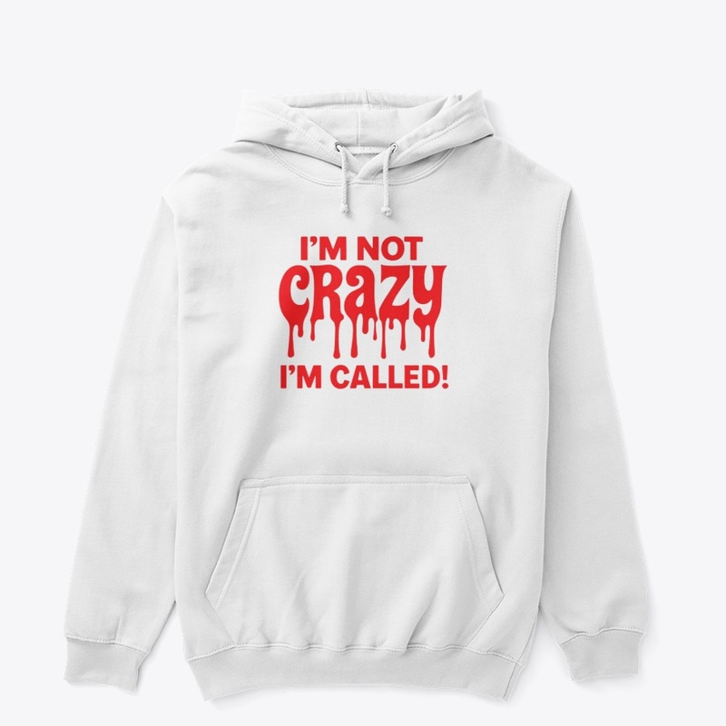I Am Not Crazy,I Am Called red dripping 