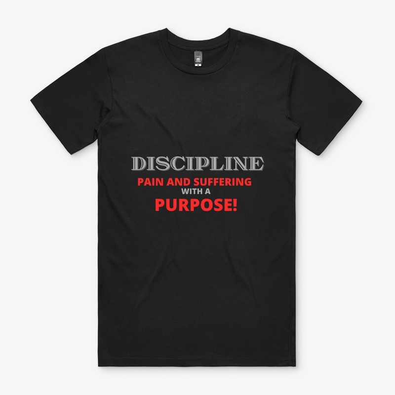 Discipline Pain with a Purpose 