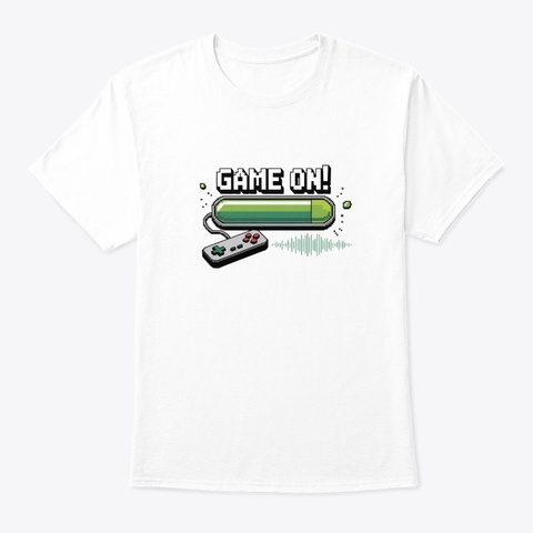 Game On White T-Shirt Front
