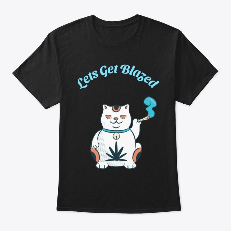 Lets Get Blazed Signature Design