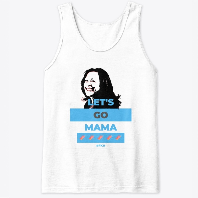 Let's Go Mama