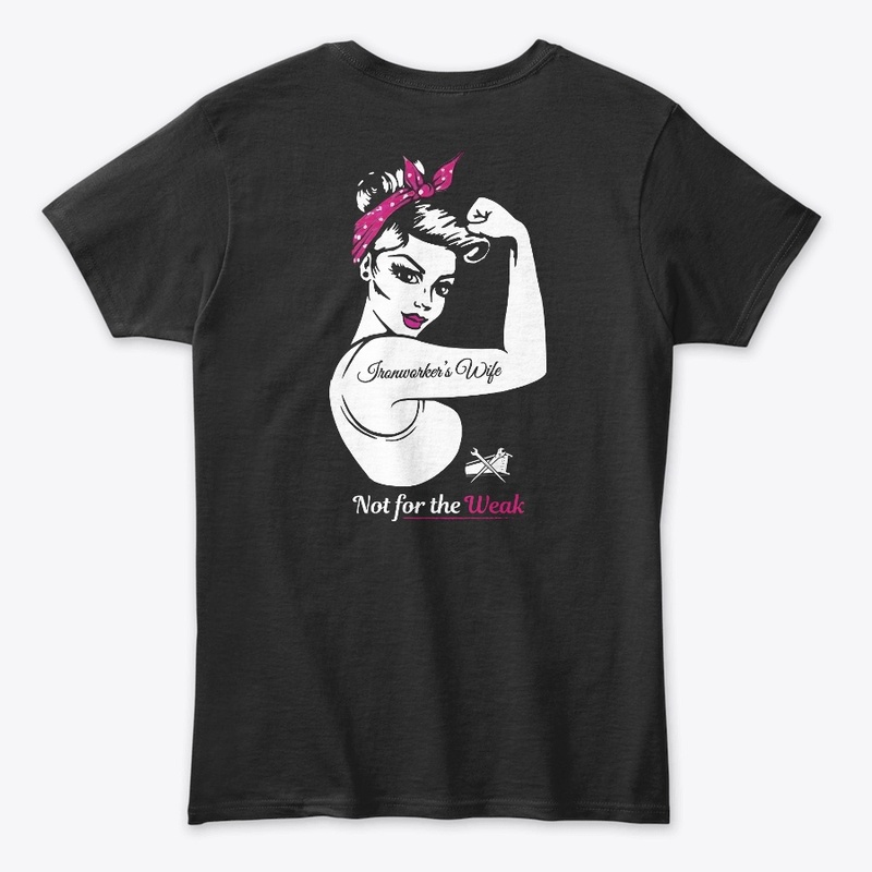 Ironworker's Wife Shirt
