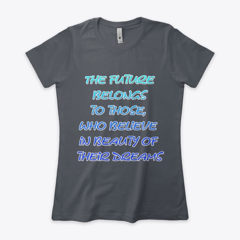The Future belongs, Women's T-shirt