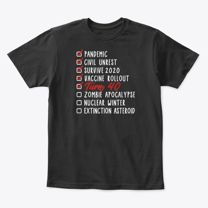 Funny 40th Birthday Gift I 40 Years 
