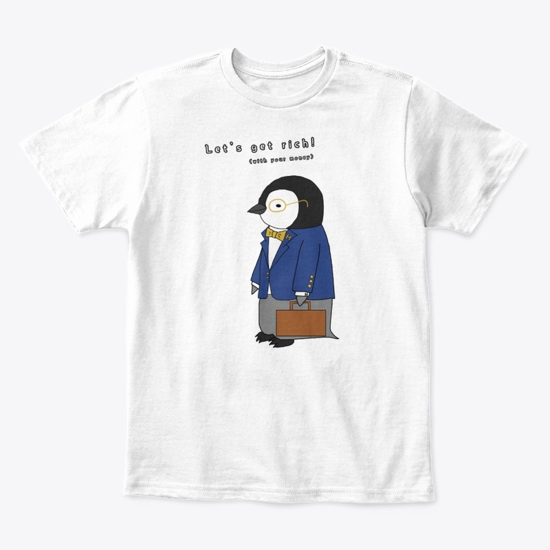 Get Rich - Cute Baby Penguin Design