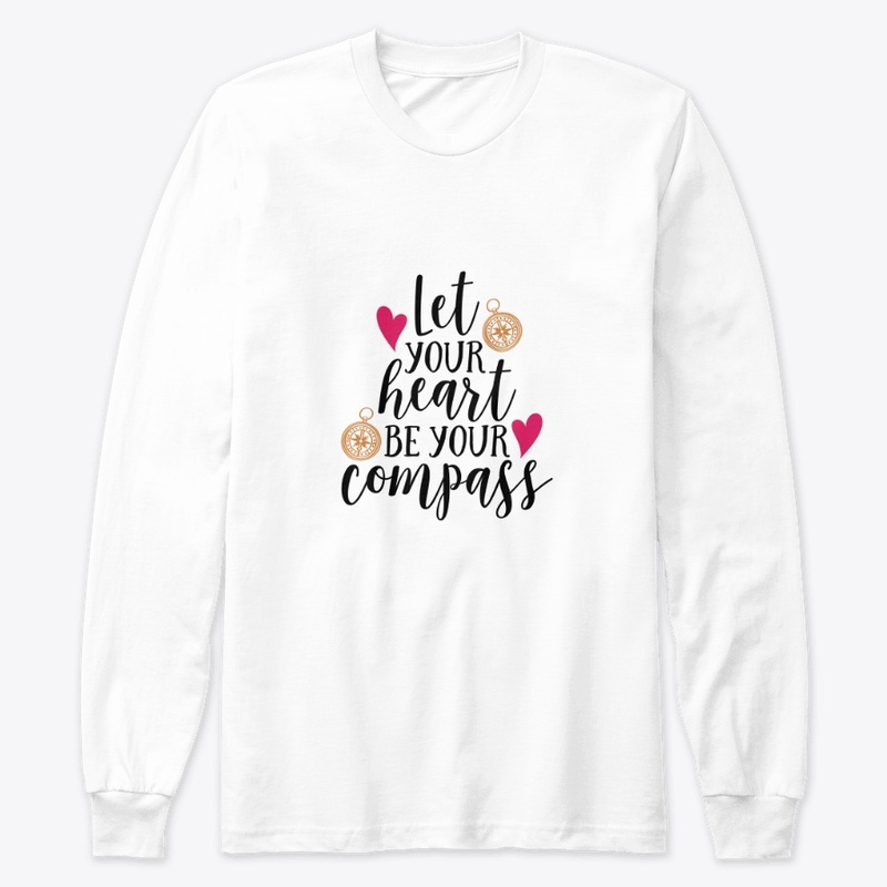 let your heart  be a compass