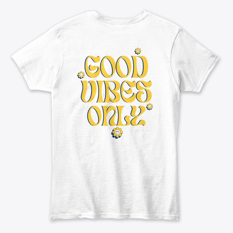 Good Vibes Only 