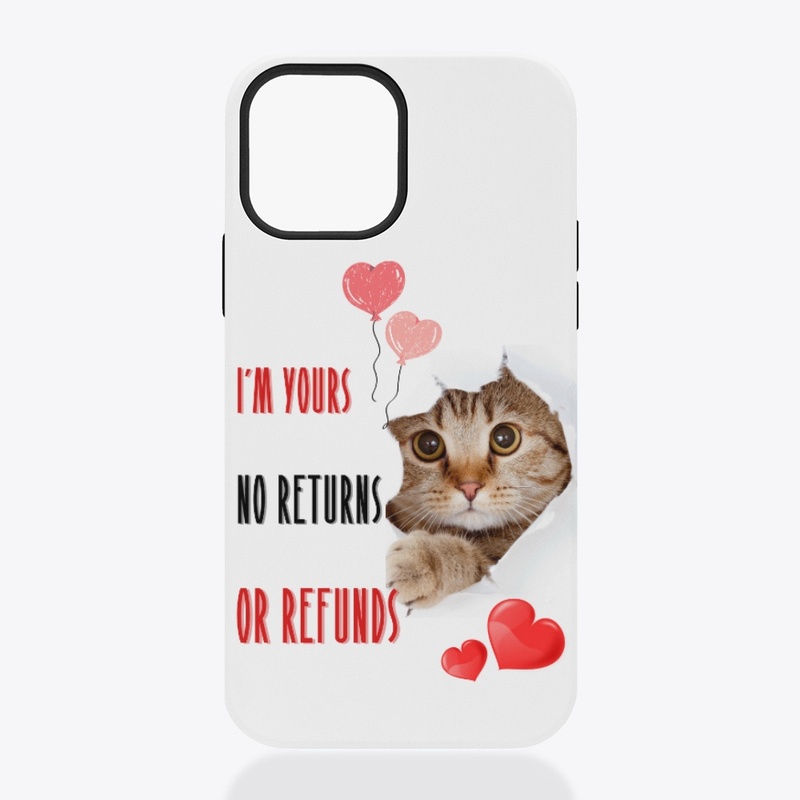 Im yours no returns no refunds