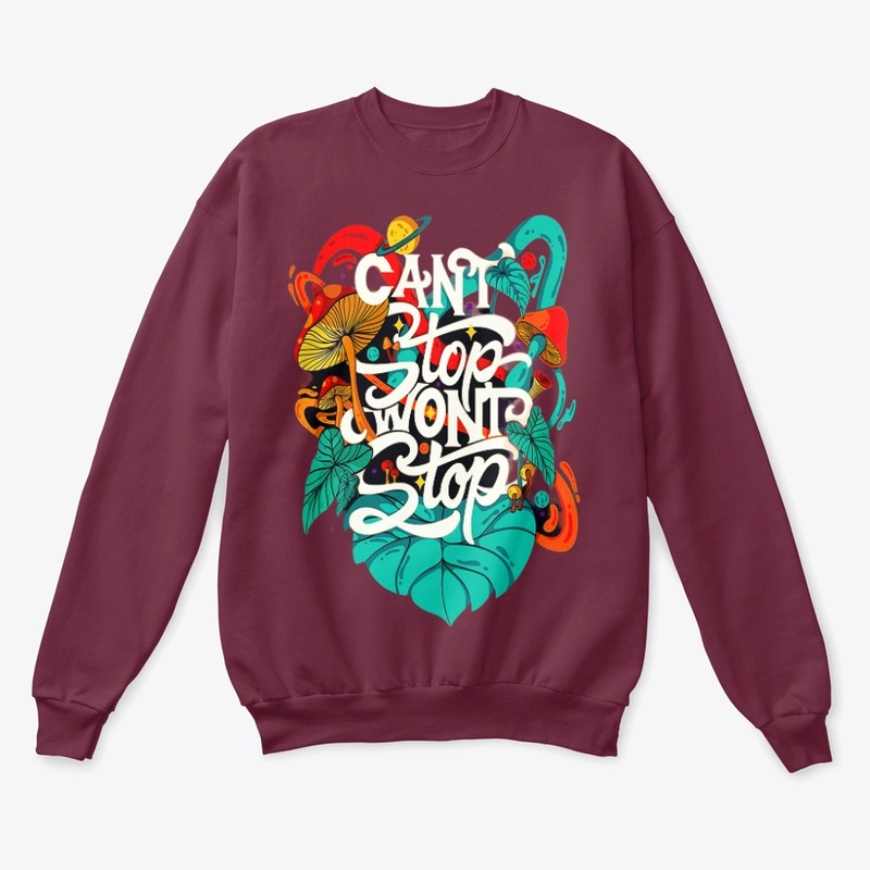 can't stop won't stop t shirt design