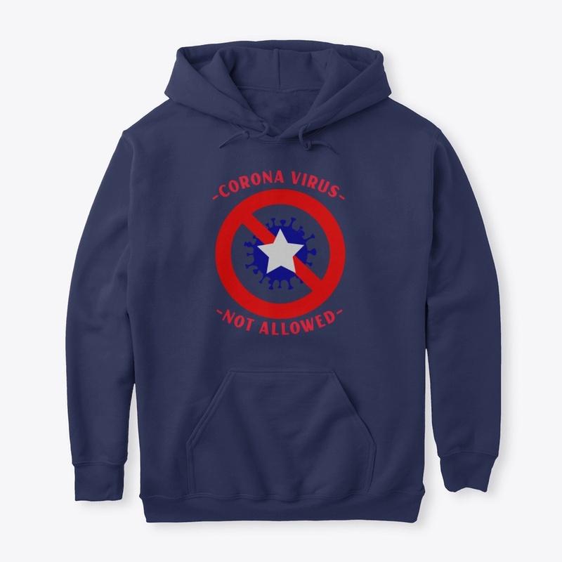 Corona Virus Not Allowed Shirt 2
