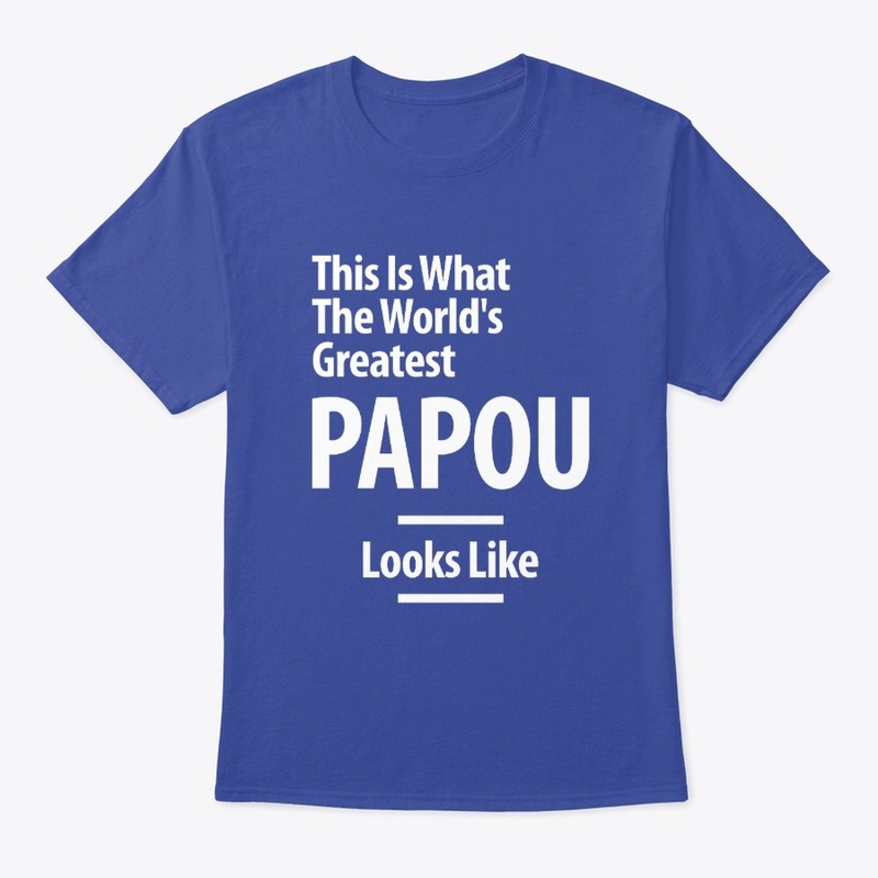 This is What The World's Greatest Papou