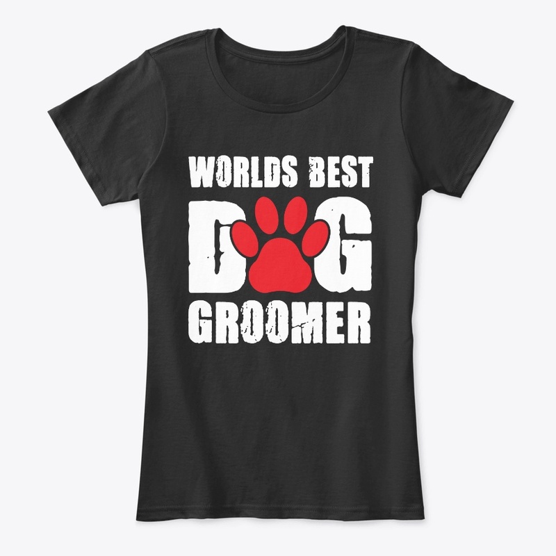 Worlds Best Dog Groomer