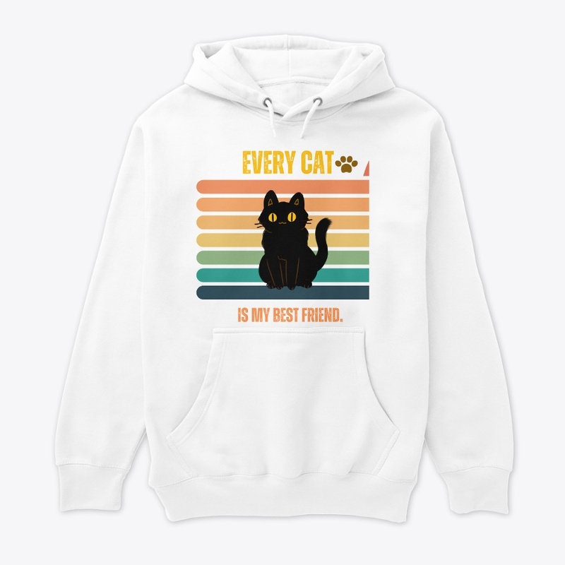 Every cat is my best friend.