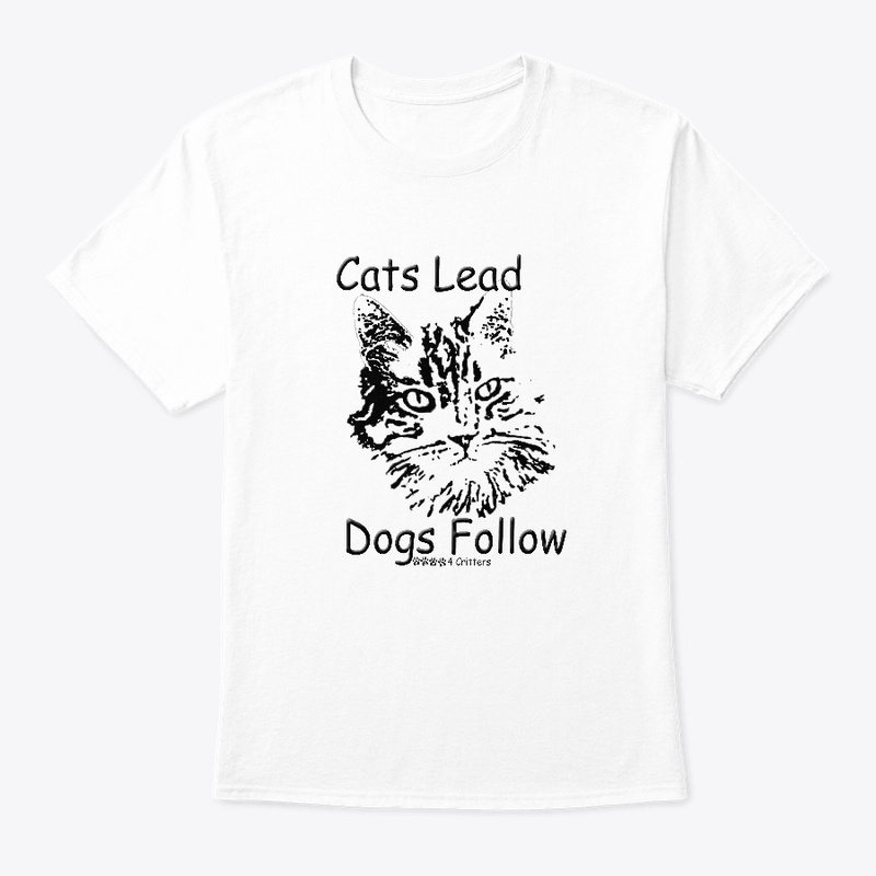 Cats Lead Dogs Follow