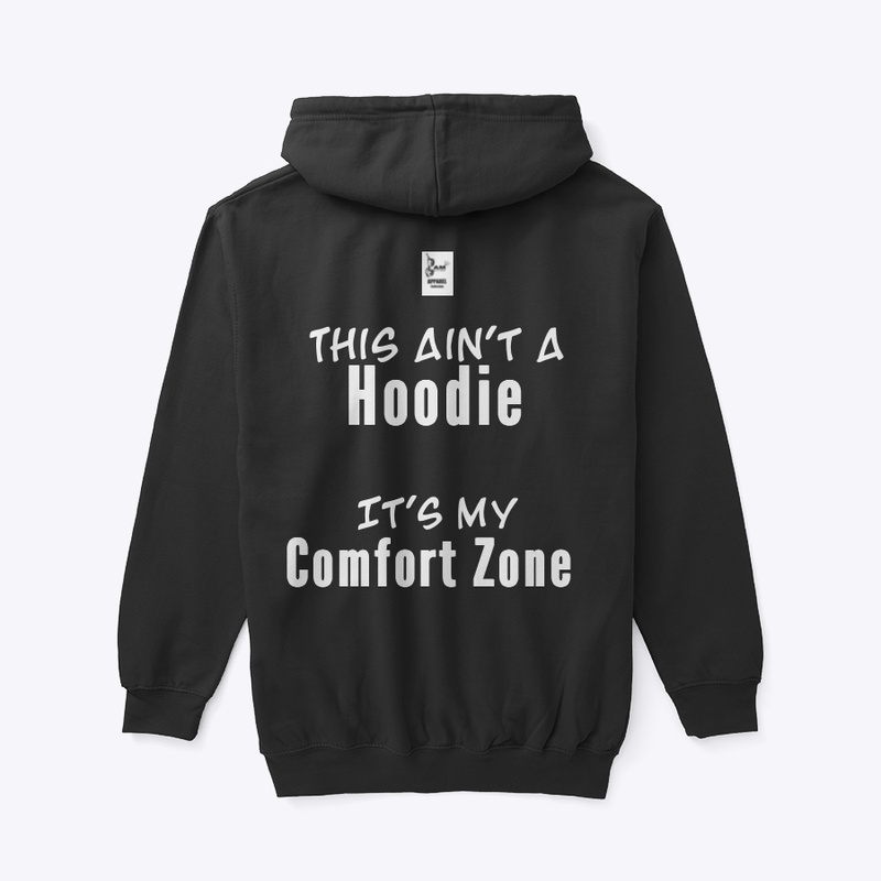 Comfort Zone Hoodie