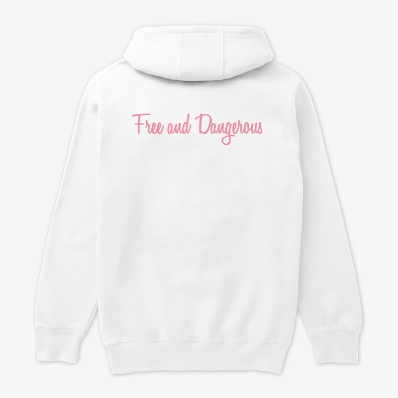 Free and Dangerous