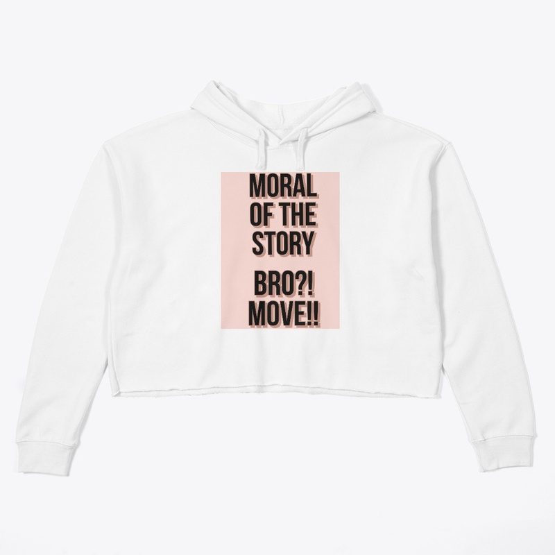 BRO?! MOVE!!