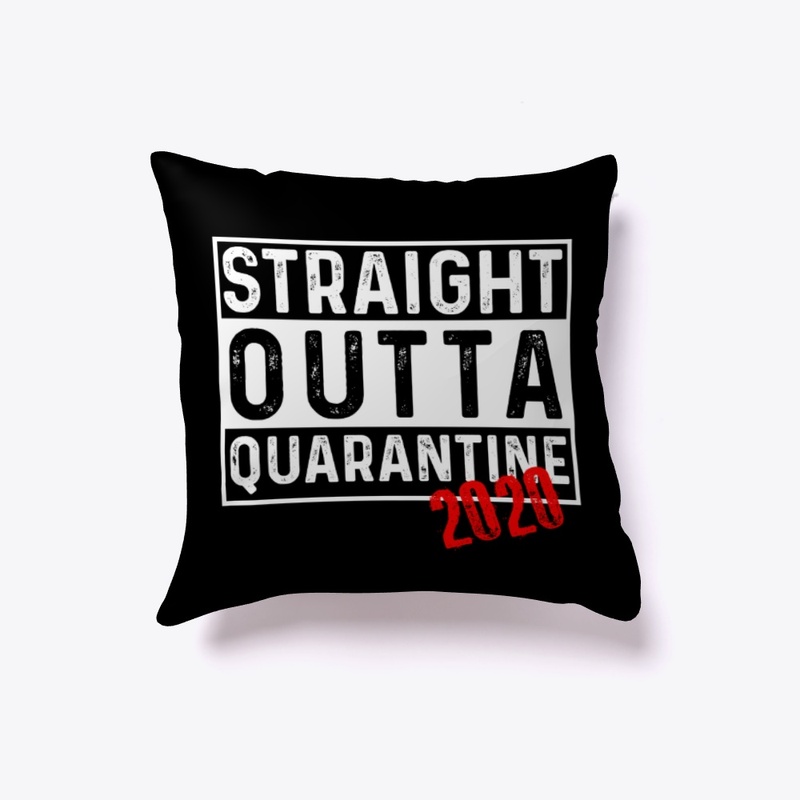 Straight Outta Quarantine 2020 - Dark