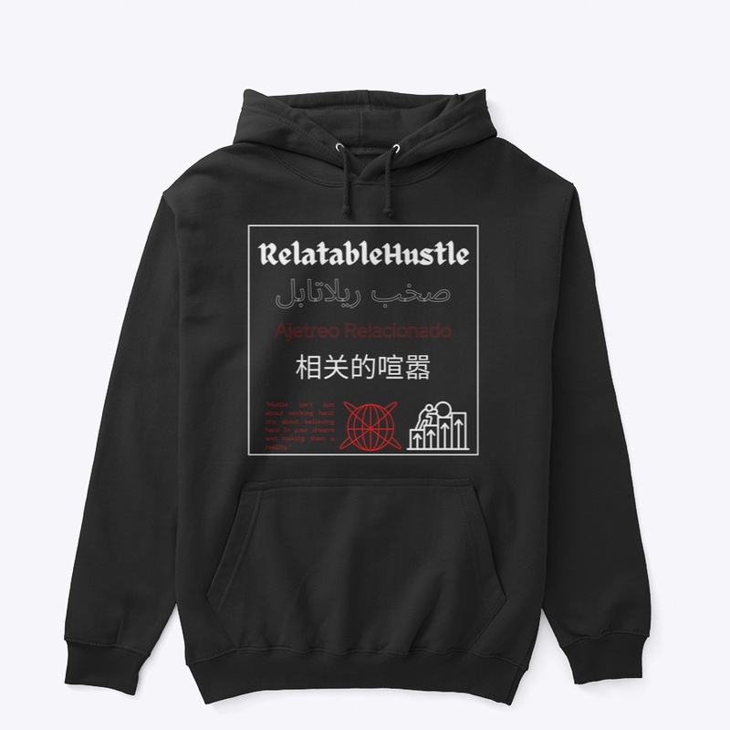Relatablehustle Hoodie 