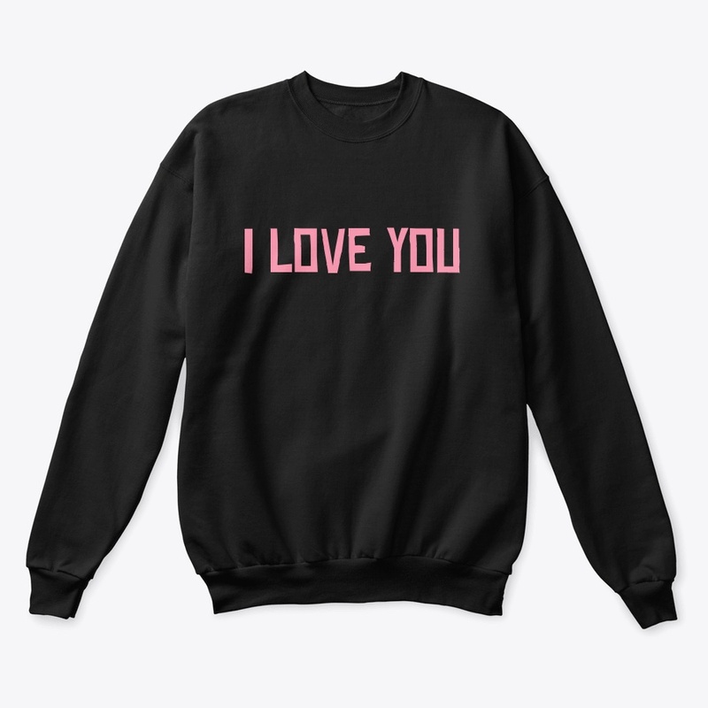 i love you hoodies/shirts