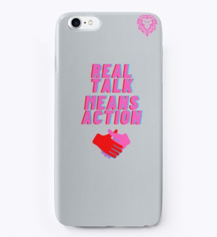 Real Talk Means Action