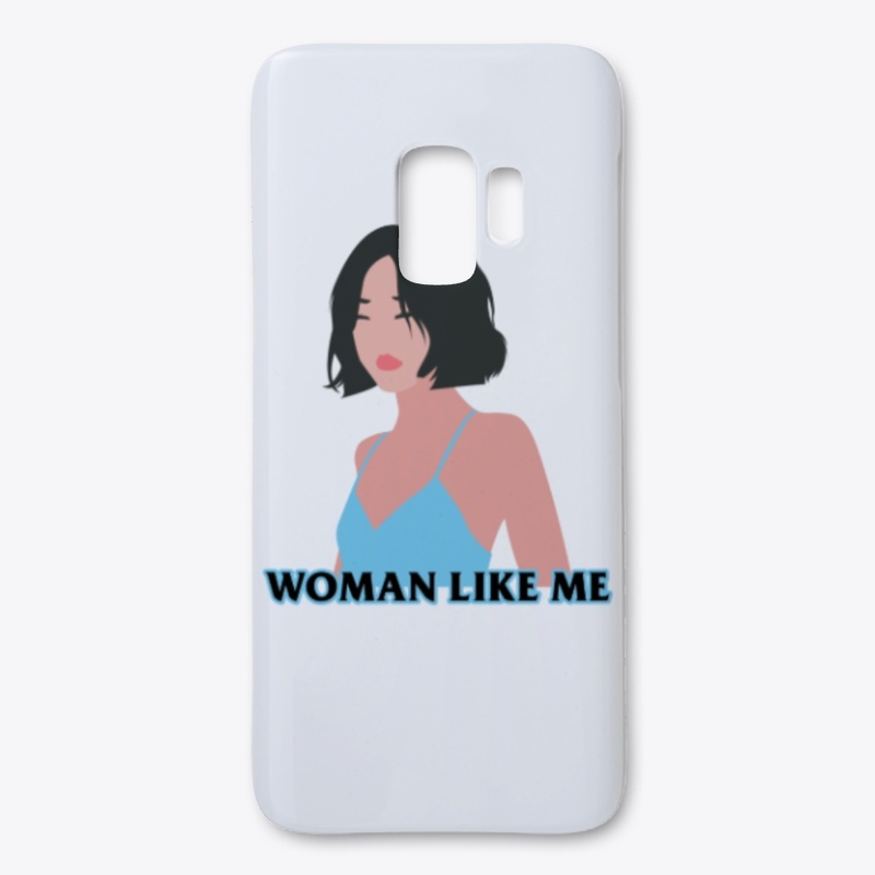 Woman Like Me
