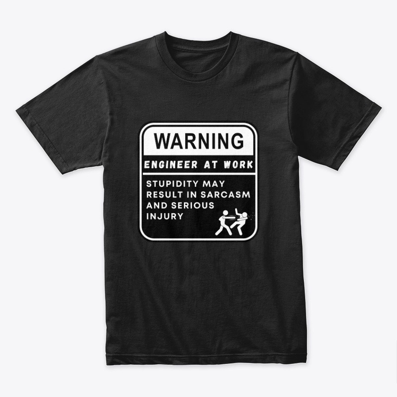 Engineer Warning Label