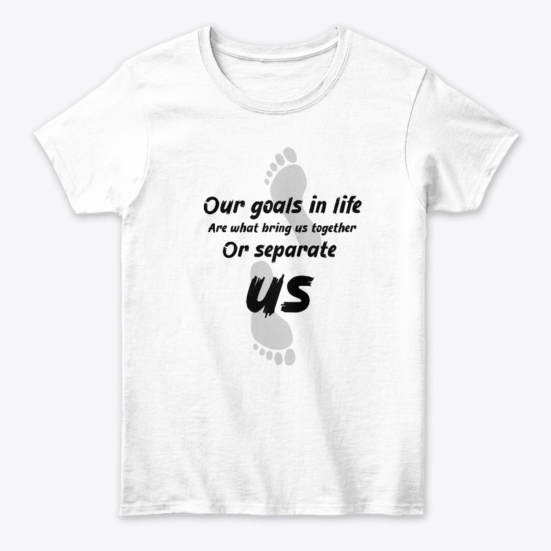 T-shirts Our Goals in life By Adwa