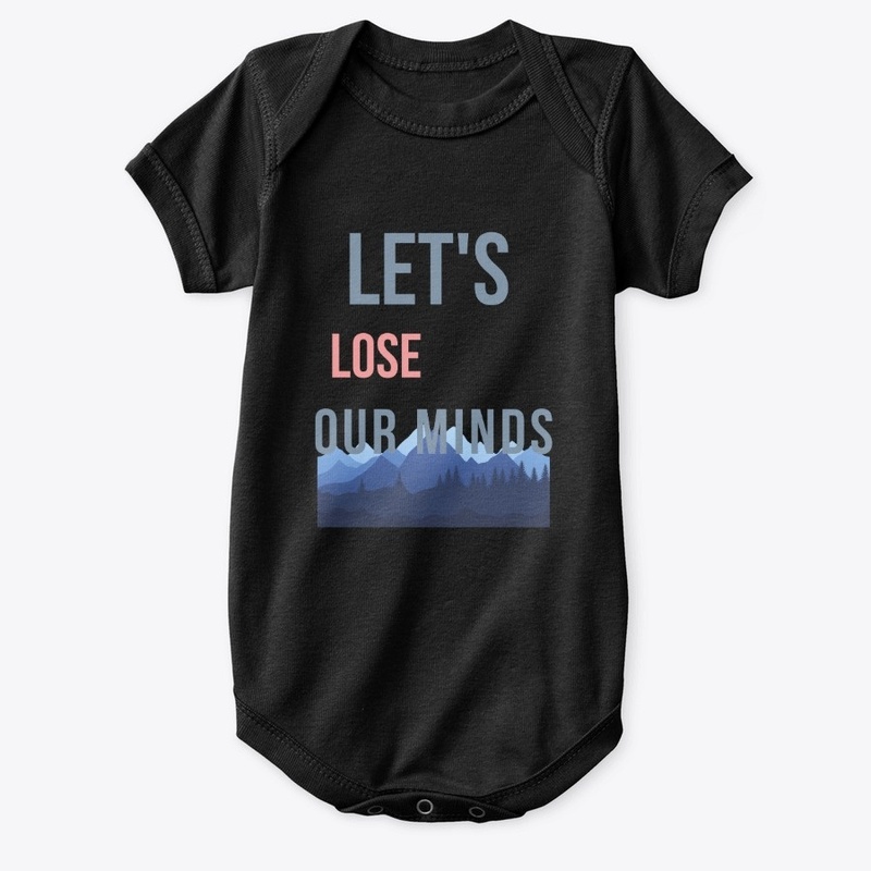 Lets Lose Our MInds Collection