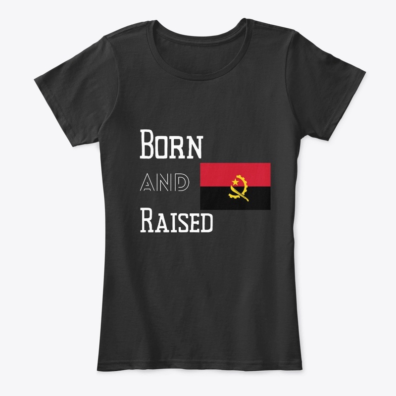 Born and raised - Angola