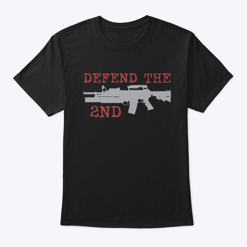 Defend The 2nd Amendment