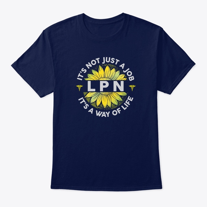 LPN: It's A Way of Life Shirt