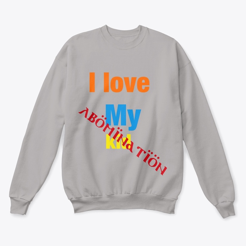 I love my kid (abomination)