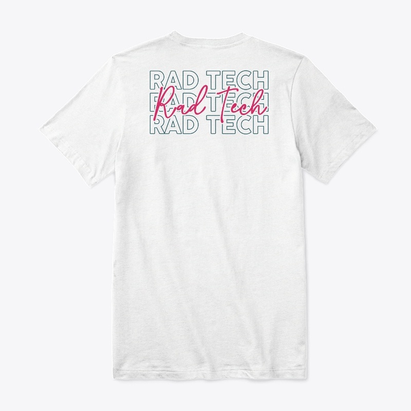 RAD Tech You Are Enough Shirt 