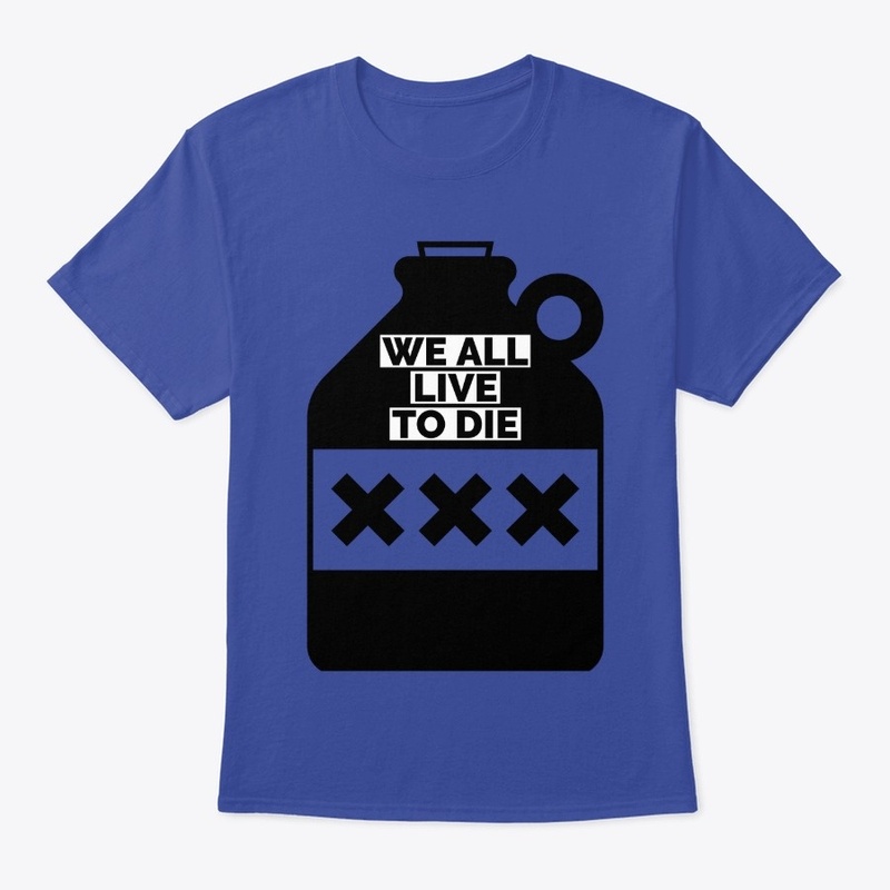 WE ALL LIVE TO DIE - X COLLECTION