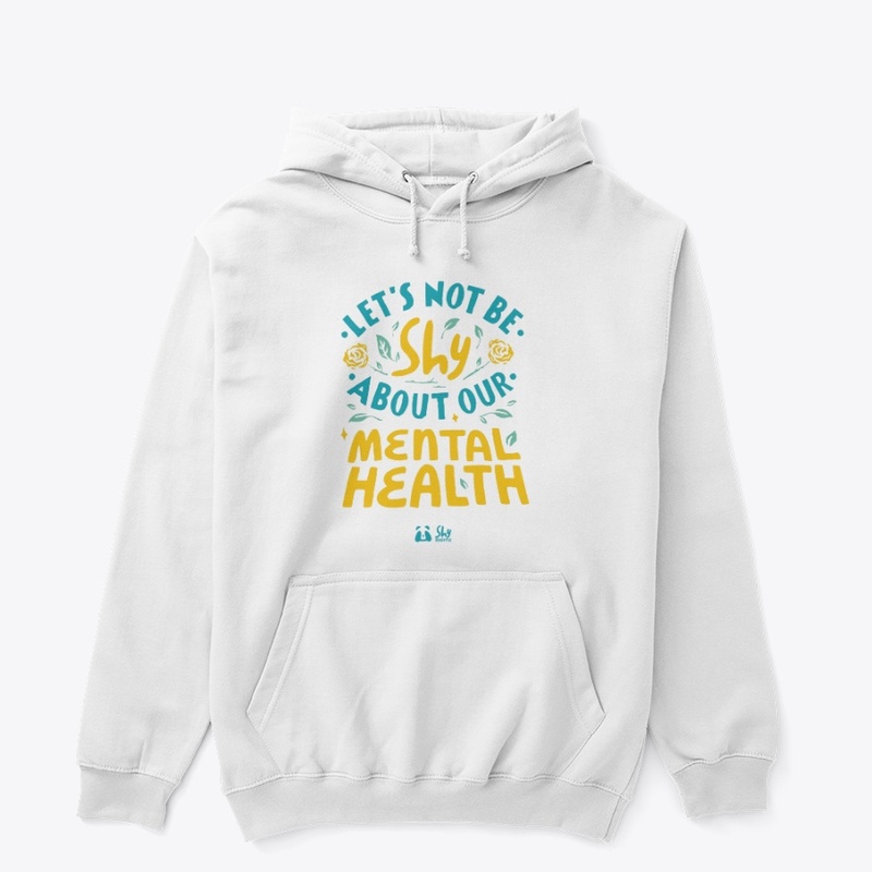 Lets not be Shy about our Mental Health