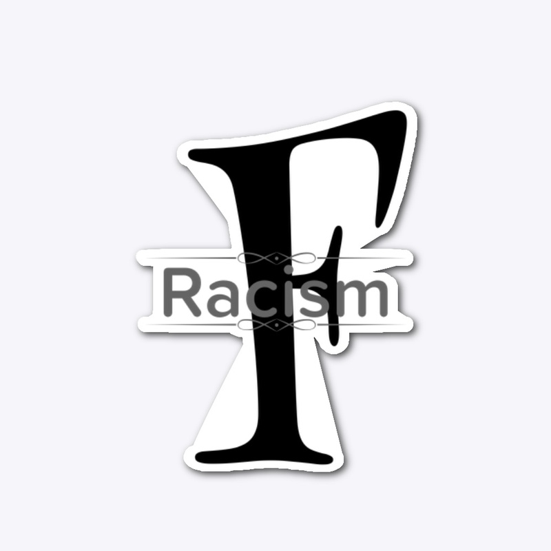 F racism 