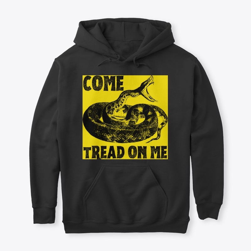 Come Tread On ME