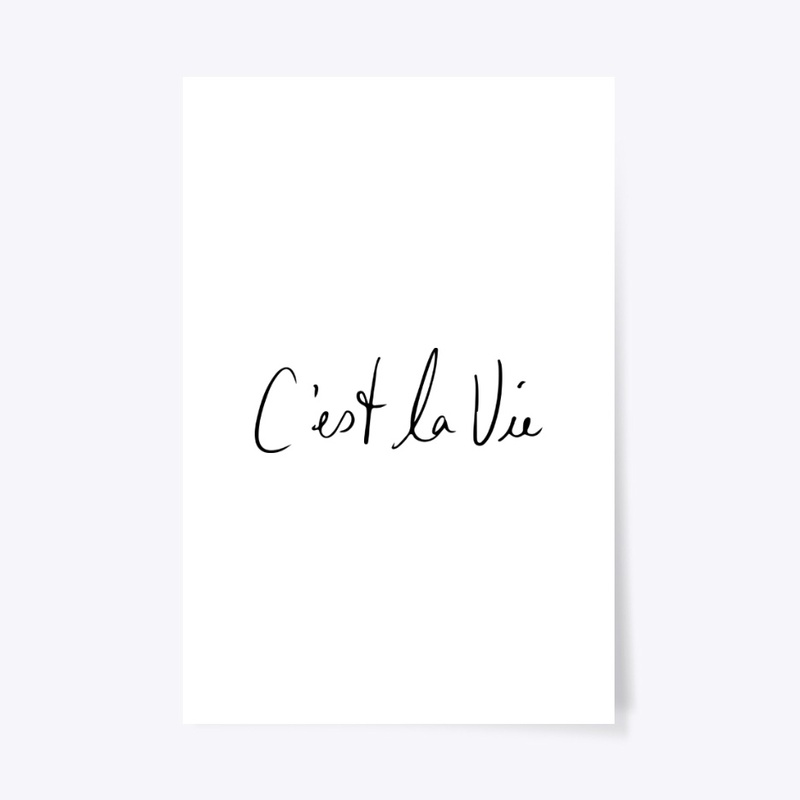 C'est La Vie Tee