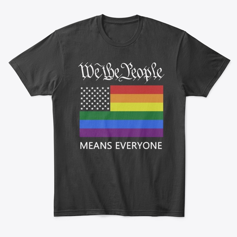 "We the People" Means Everyone!