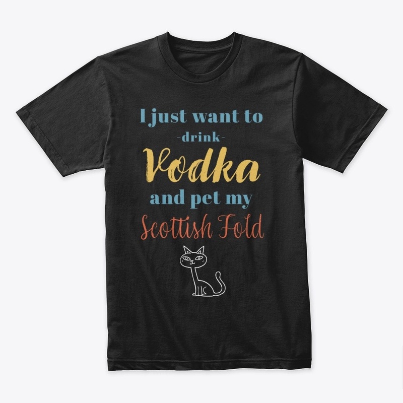 Drink Vodka Scottish Fold Cat