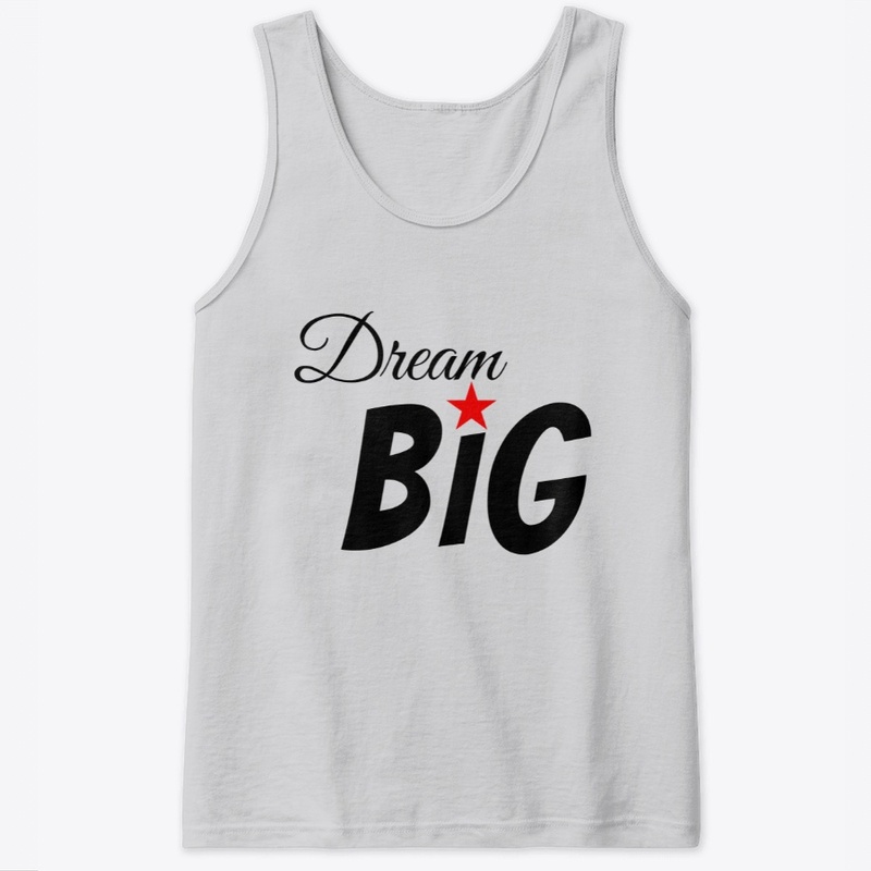 "Dream Big" inspirational design