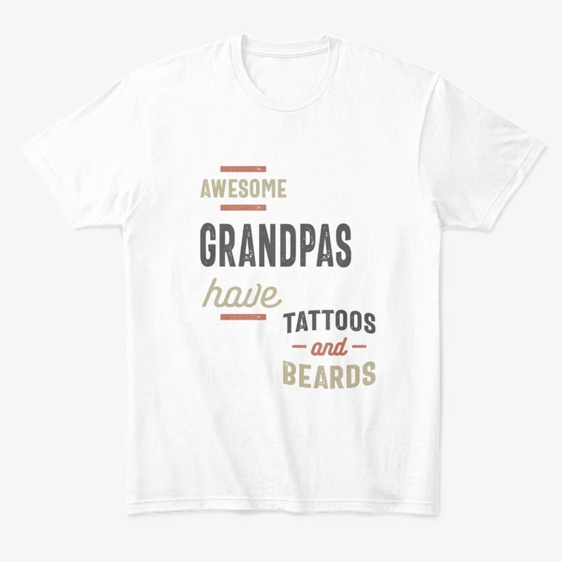 Awesome Grandpas Have Tattoos and Beards