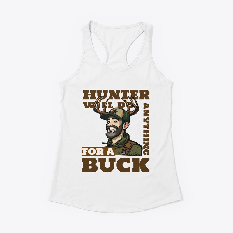 Hunter will do anything for a buck 