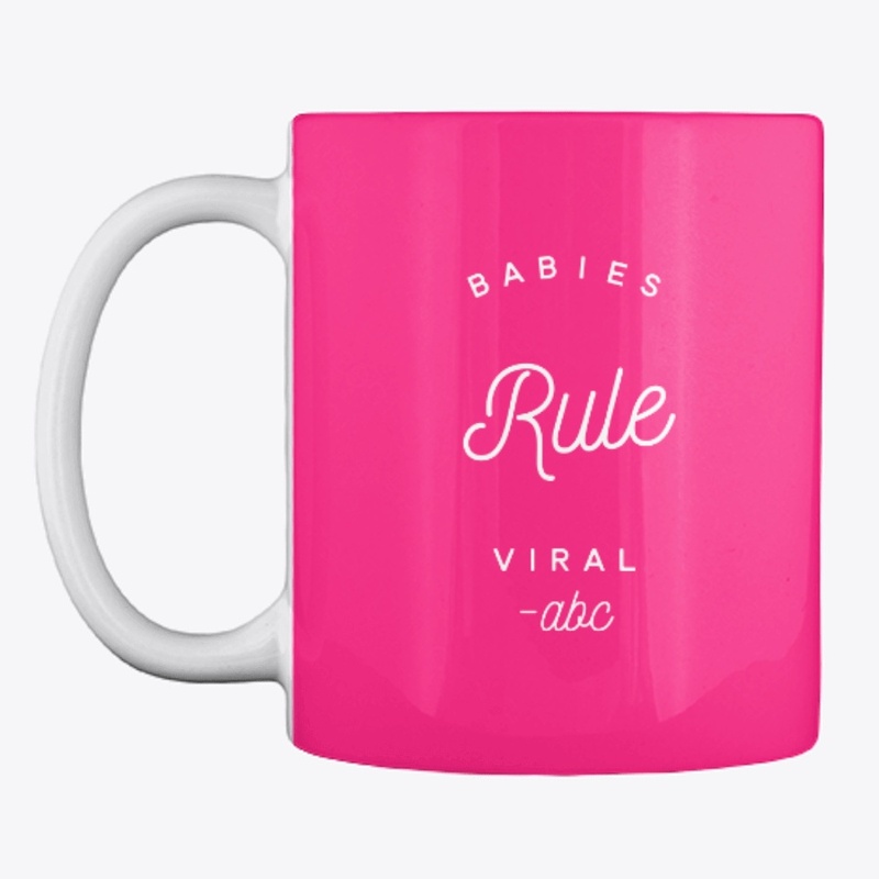 Babies Rule Viral