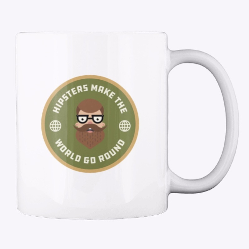 Hipsters Make The World Go Round
