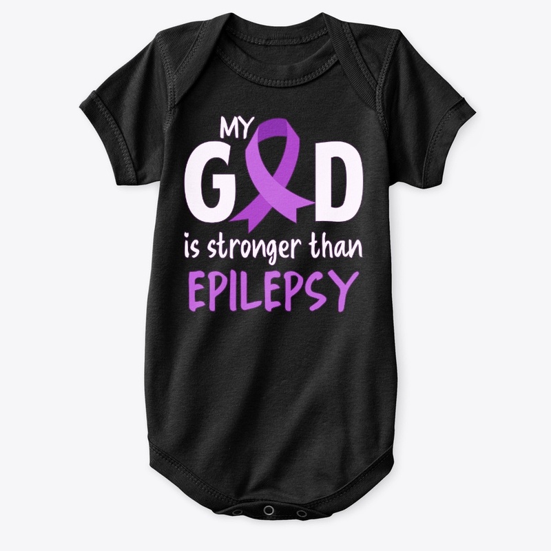 Epilepsy Awareness, My God Is Stronger