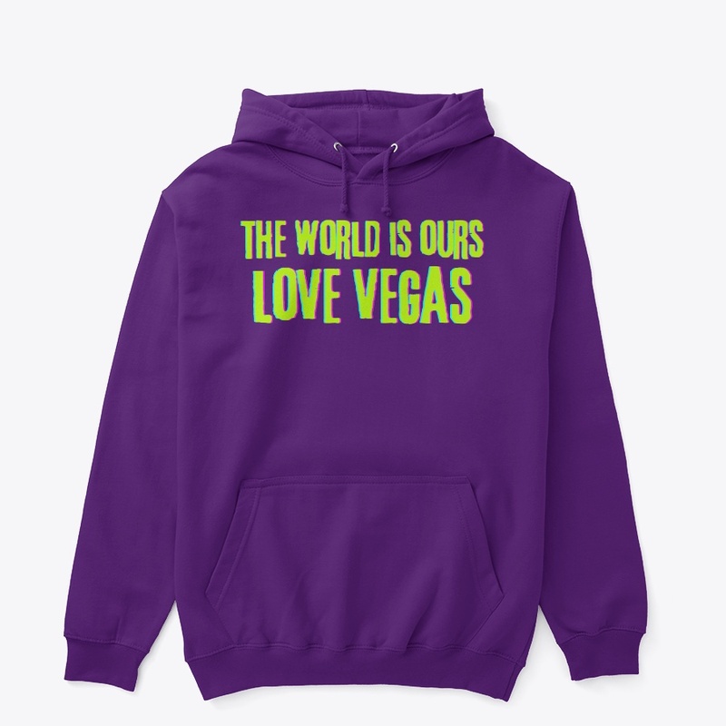 the World is LOve Vegas