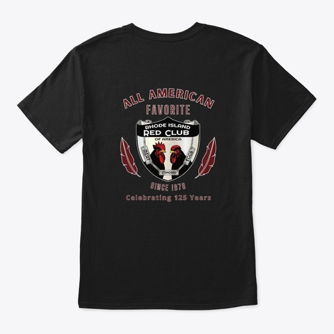 Rhode Island Red Club Of America Black T-Shirt Back